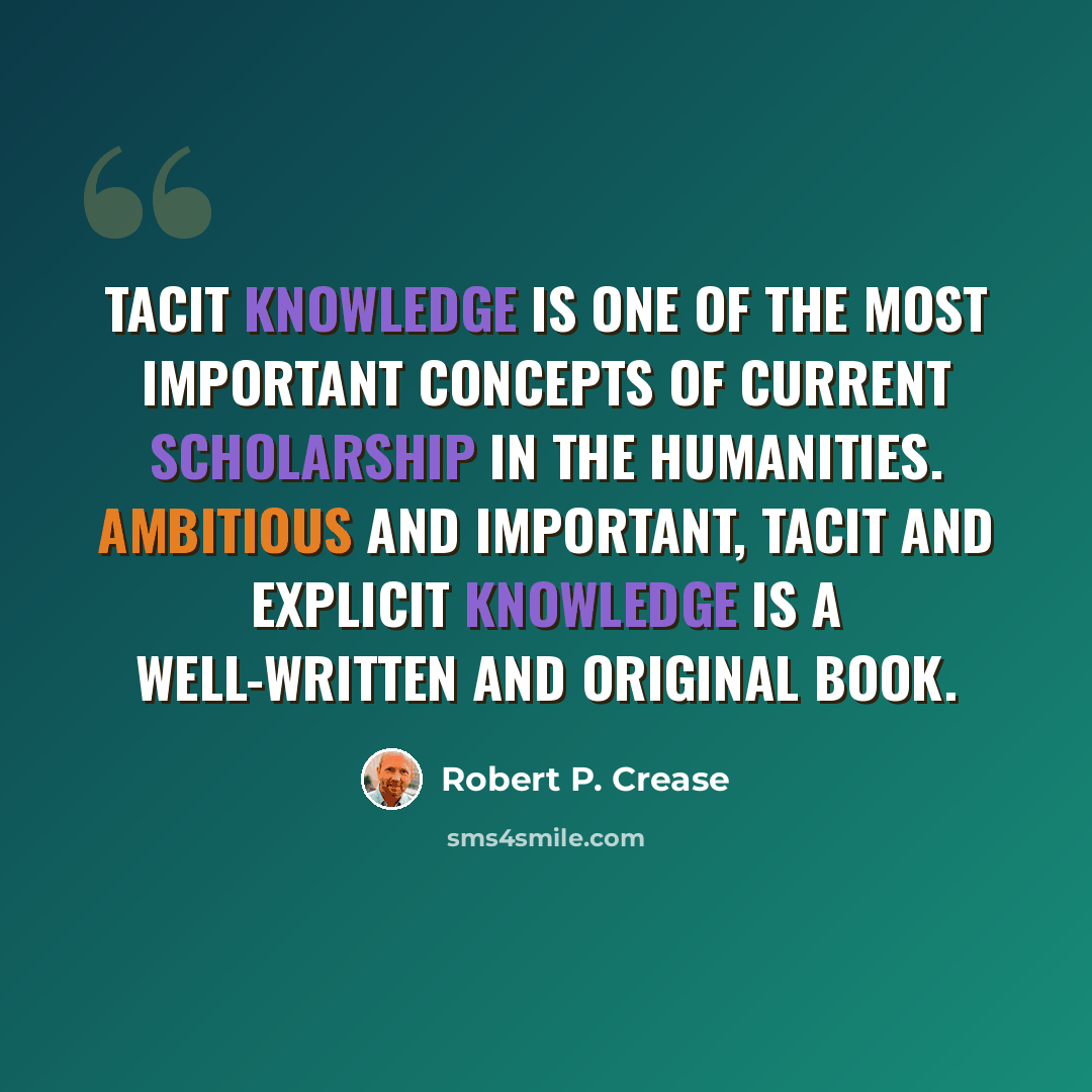 “Tacit knowledge is one of the most important concepts of current scholarship in the humanities. Ambitious and important, Tacit and Explicit Knowledge is a well-written and original book.” quote by Robert P. Crease