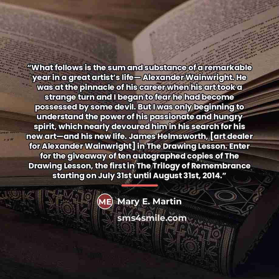 “What follows is the sum and substance of a remarkable year in a great artist’s life— Alexander Wainwright. He was at the pinnacle of his career when his art took a strange turn and I began to fear he had become possessed by some devil. But I was only beginning to understand the power of his…” quote by Anonymous
