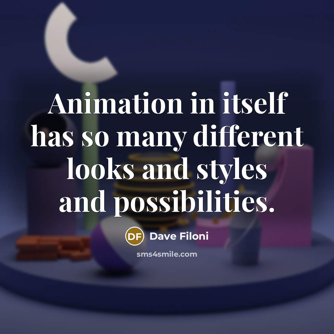 “Animation in itself has so many different looks and styles and possibilities.” quote by Dave Filoni