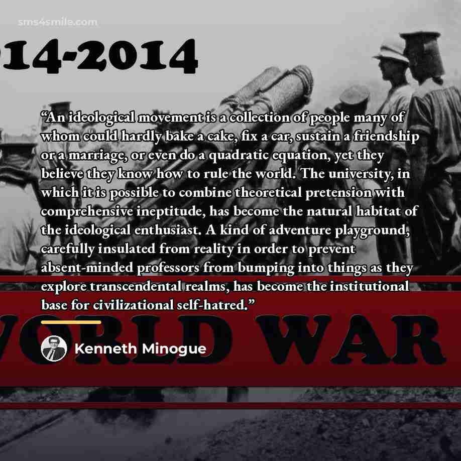 “An ideological movement is a collection of people many of whom could hardly bake a cake, fix a car, sustain a friendship or a marriage, or even do a quadratic equation, yet they believe they know how to rule the world. The university, in which it is possible to combine theoretical pretension with…” quote by Kenneth Minogue