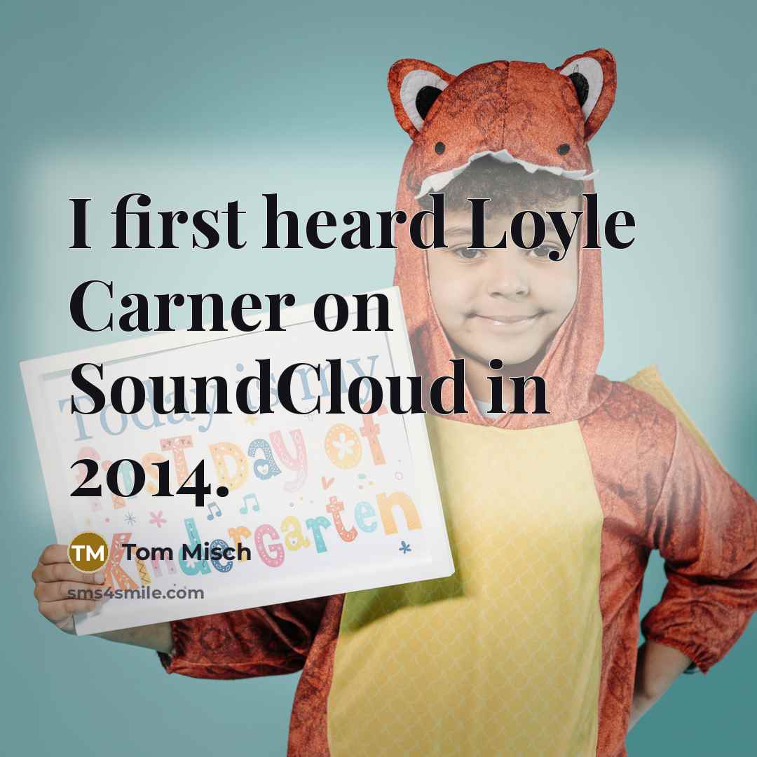 “I first heard Loyle Carner on SoundCloud in 2014.” quote by Tom Misch