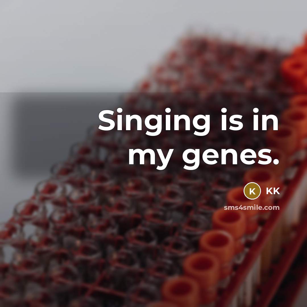 “Singing is in my genes.” quote by KK