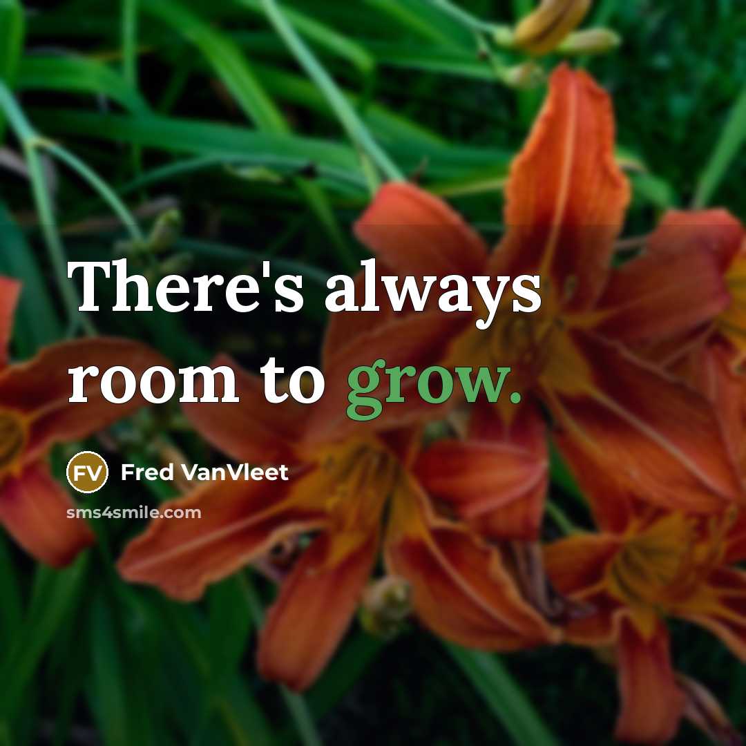 “There's always room to grow.” quote by Fred VanVleet