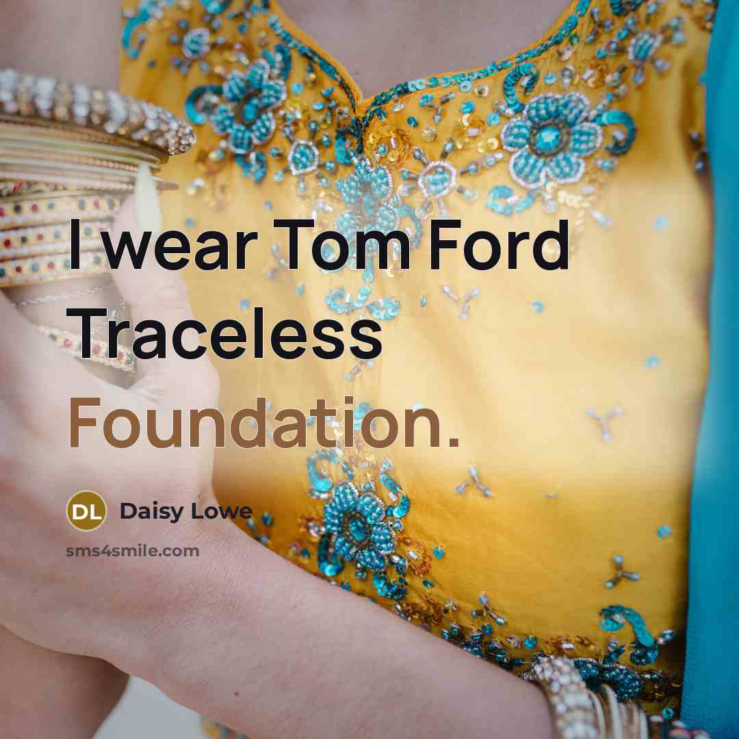 “I wear Tom Ford Traceless Foundation.” quote by Daisy Lowe