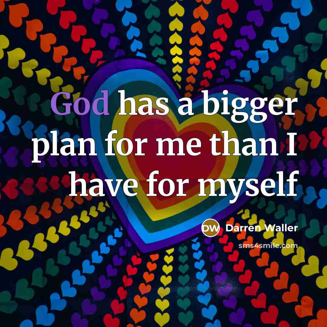 “God has a bigger plan for me than I have for myself” quote by Darren Waller