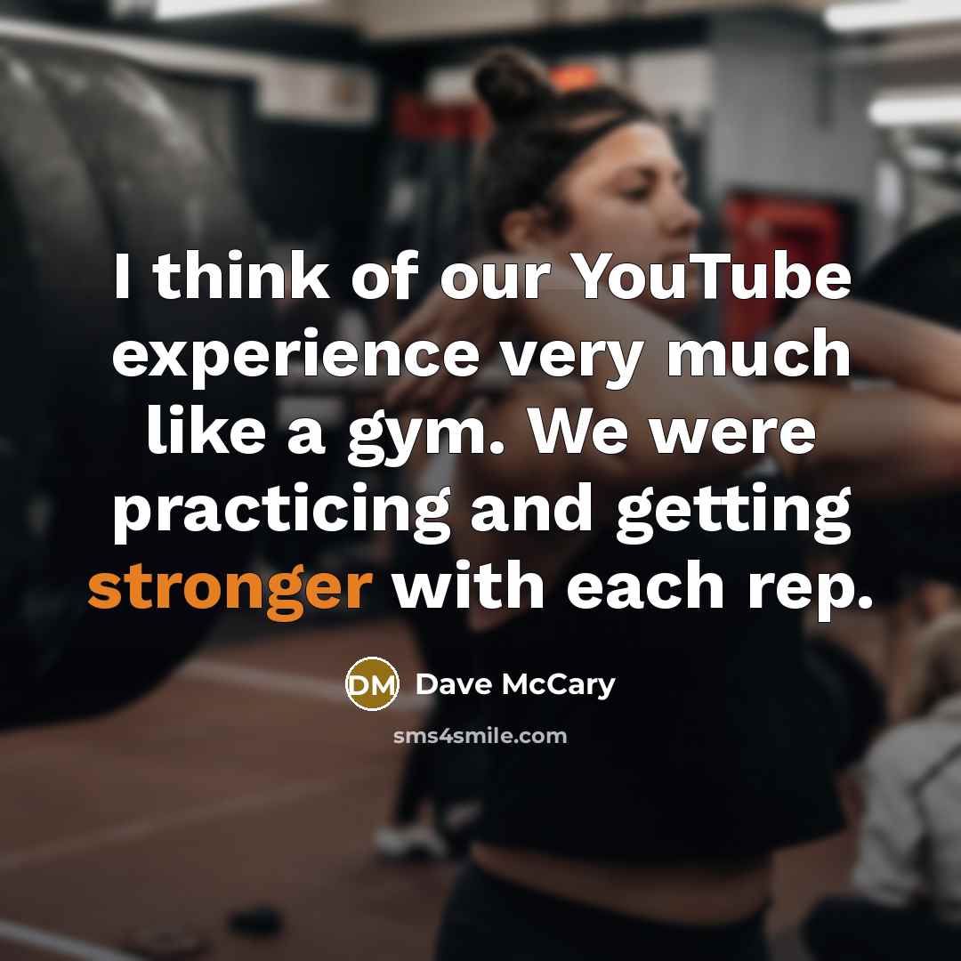 “I think of our YouTube experience very much like a gym. We were practicing and getting stronger with each rep.” quote by Dave McCary