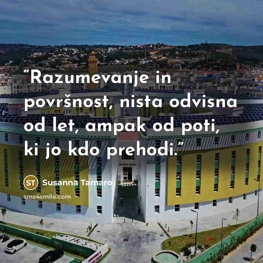 “Razumevanje in površnost, nista odvisna od let, ampak od poti, ki jo kdo prehodi.” quote by Susanna Tamaro
