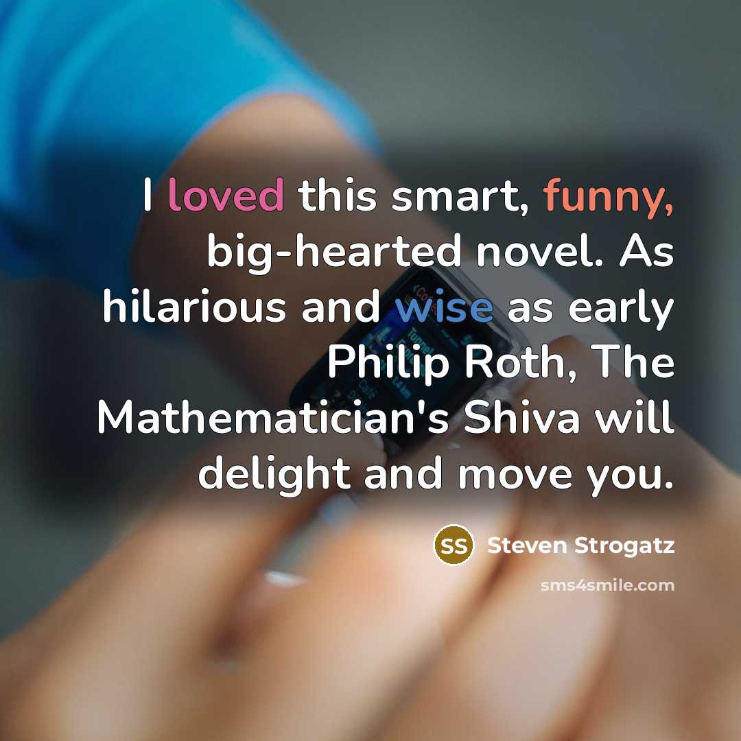 “I loved this smart, funny, big-hearted novel. As hilarious and wise as early Philip Roth, The Mathematician's Shiva will delight and move you.” quote by Steven Strogatz