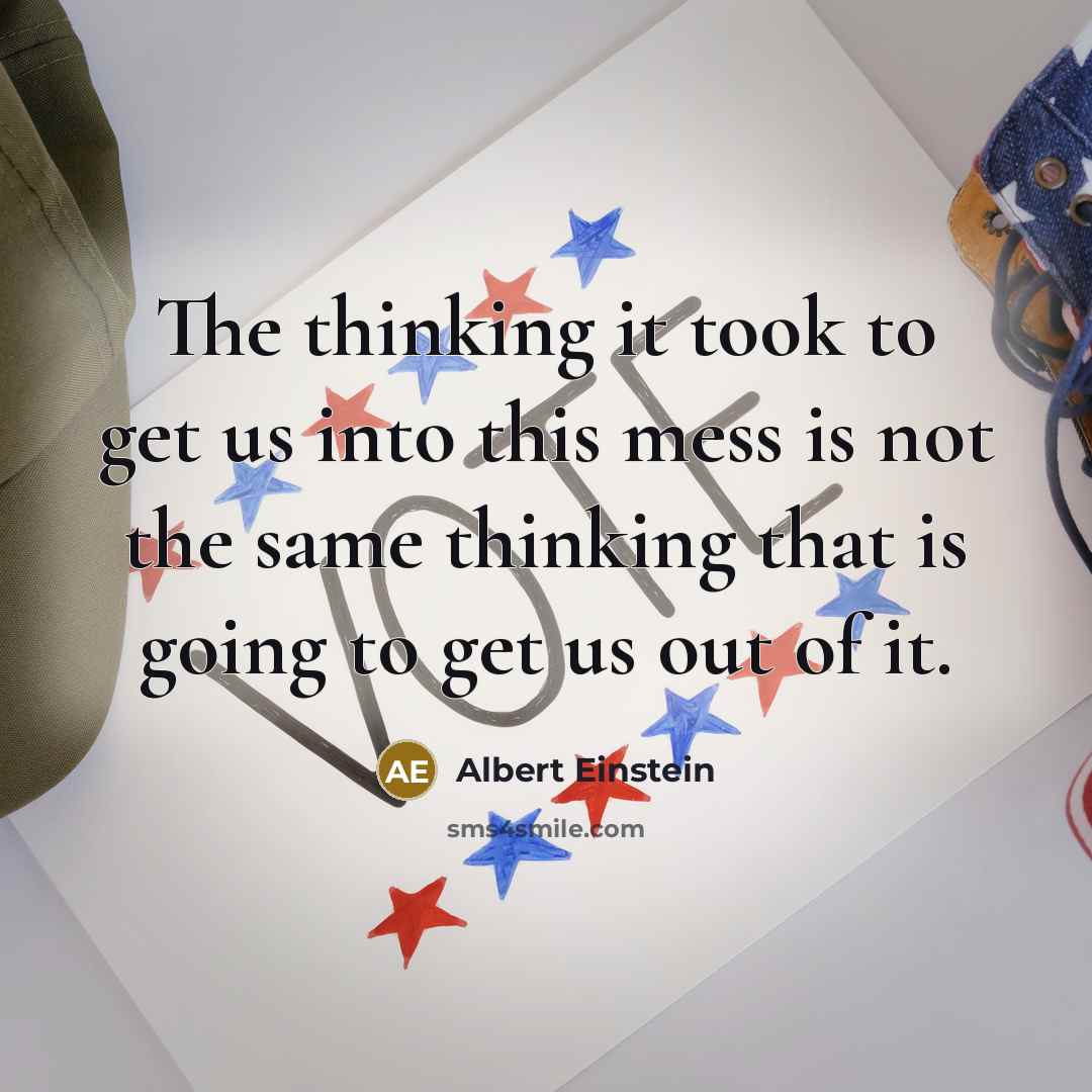 “The thinking it took to get us into this mess is not the same thinking that is going to get us out of it.” quote by Albert Einstein