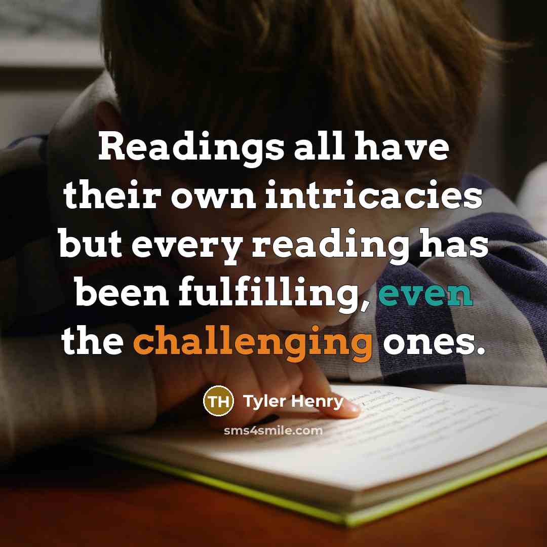 “Readings all have their own intricacies but every reading has been fulfilling, even the challenging ones.” quote by Tyler Henry