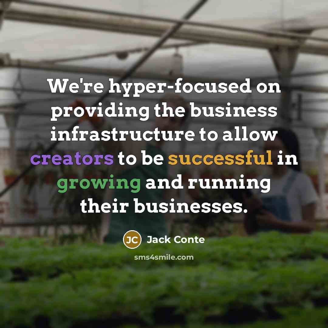 “We're hyper-focused on providing the business infrastructure to allow creators to be successful in growing and running their businesses.” quote by Jack Conte