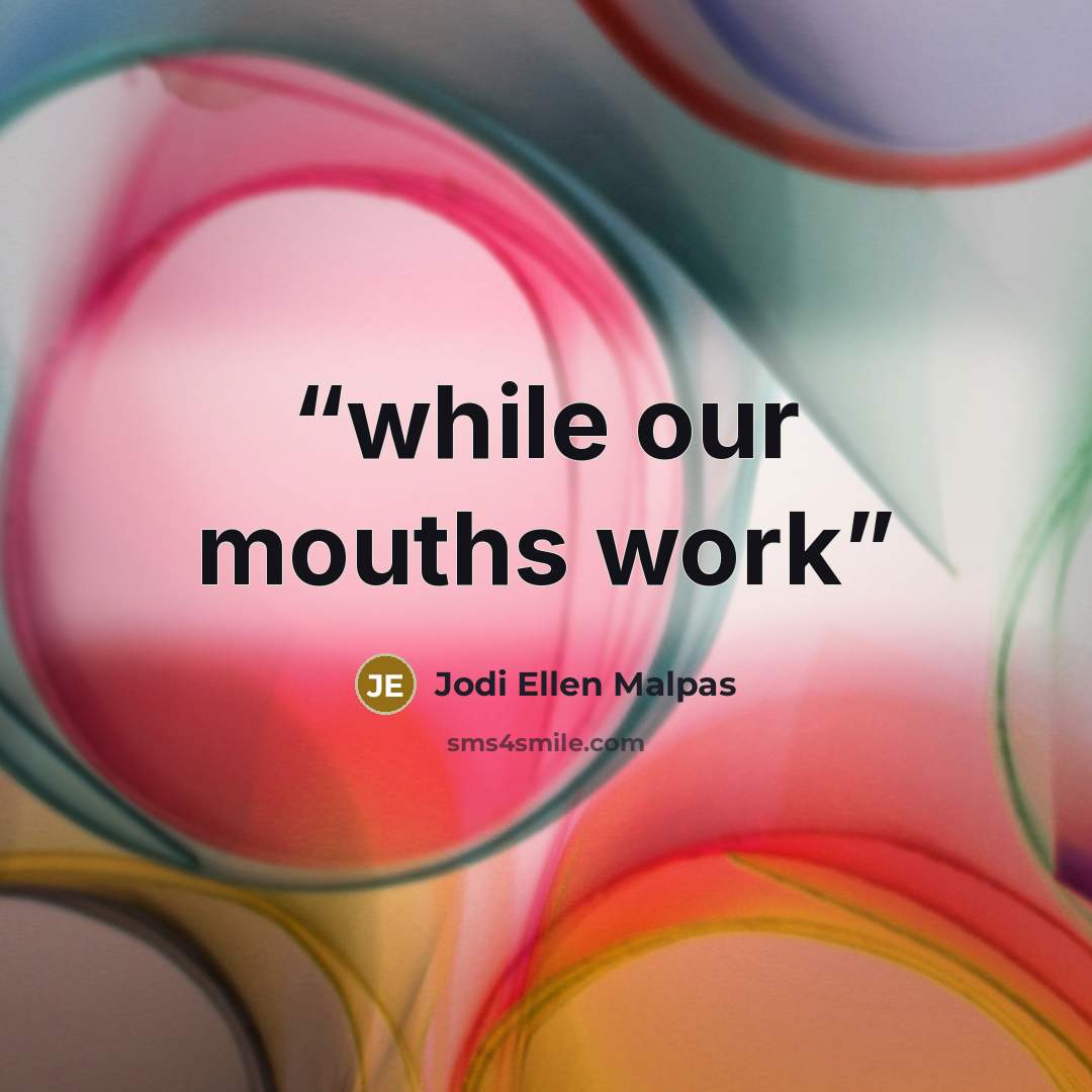 “while our mouths work” quote by Jodi Ellen Malpas