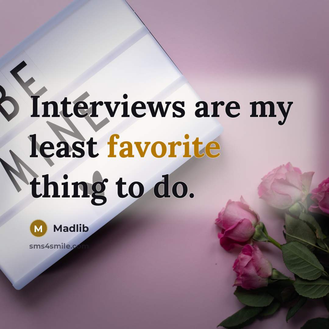 “Interviews are my least favorite thing to do.” quote by Madlib