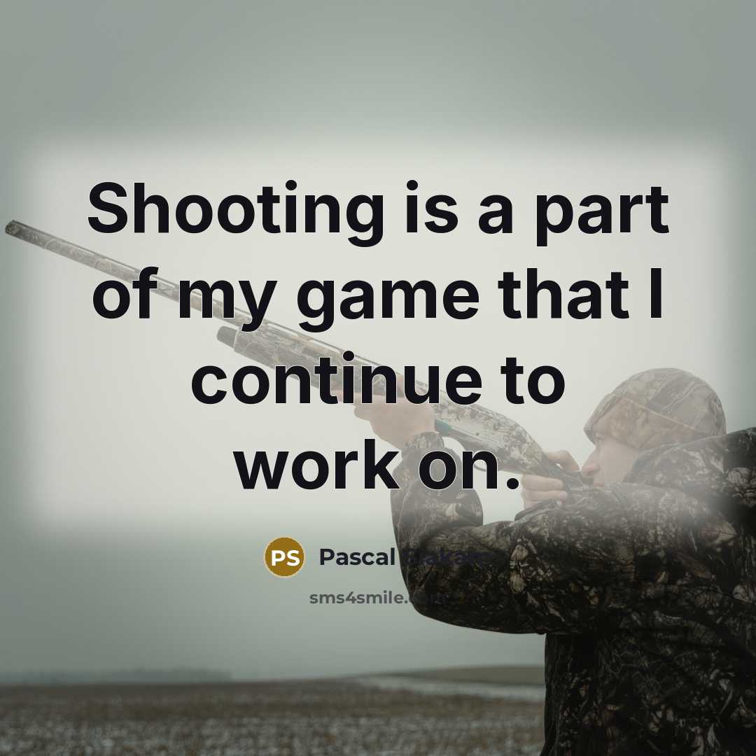 “Shooting is a part of my game that I continue to work on.” quote by Pascal Siakam