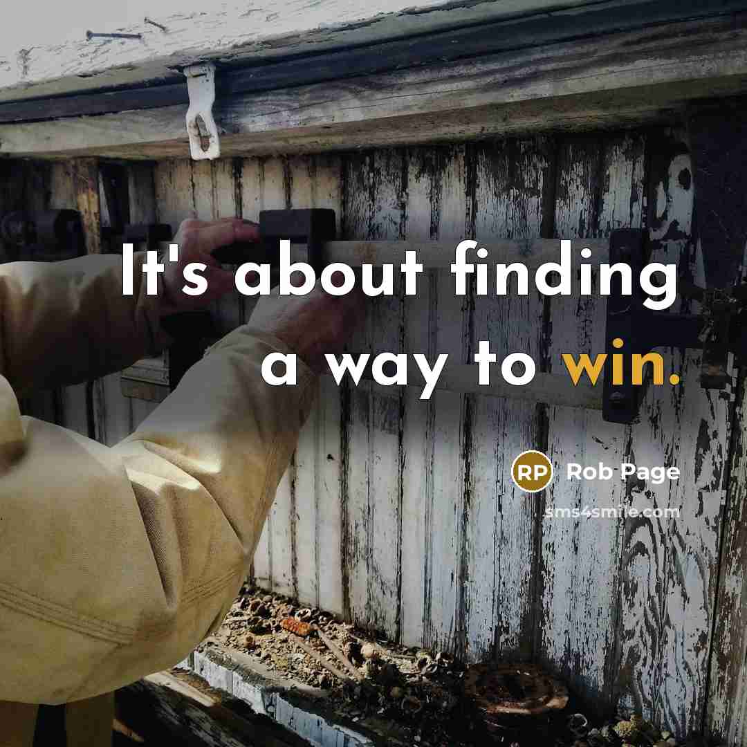 “It's about finding a way to win.” quote by Rob Page