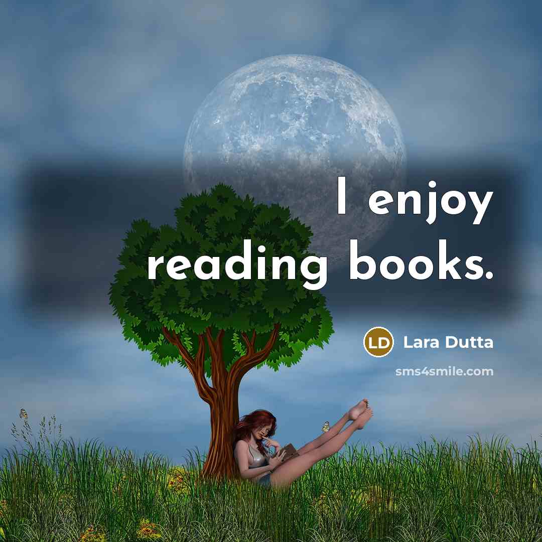 “I enjoy reading books.” quote by Lara Dutta