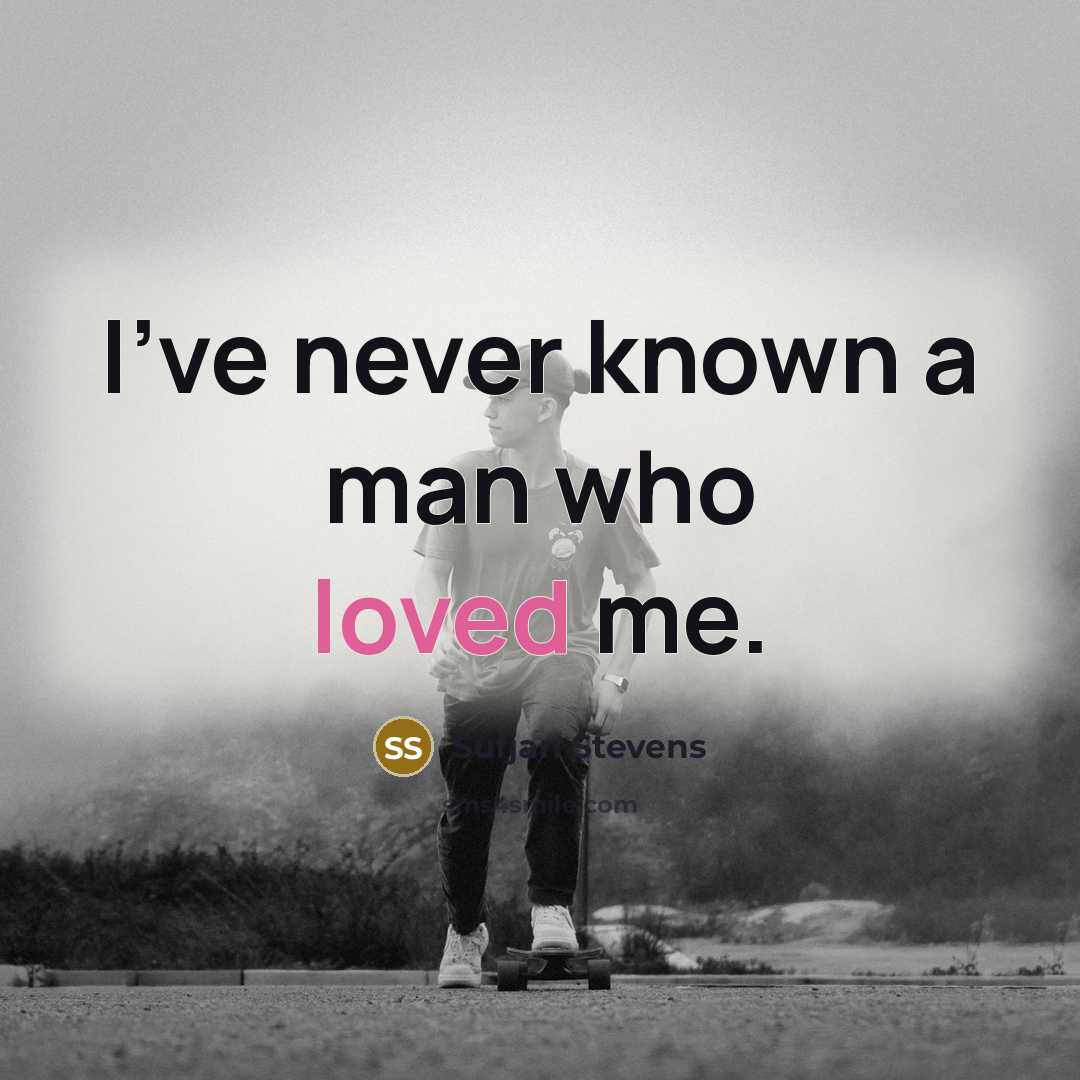 “I’ve never known a man who loved me.” quote by Sufjan Stevens