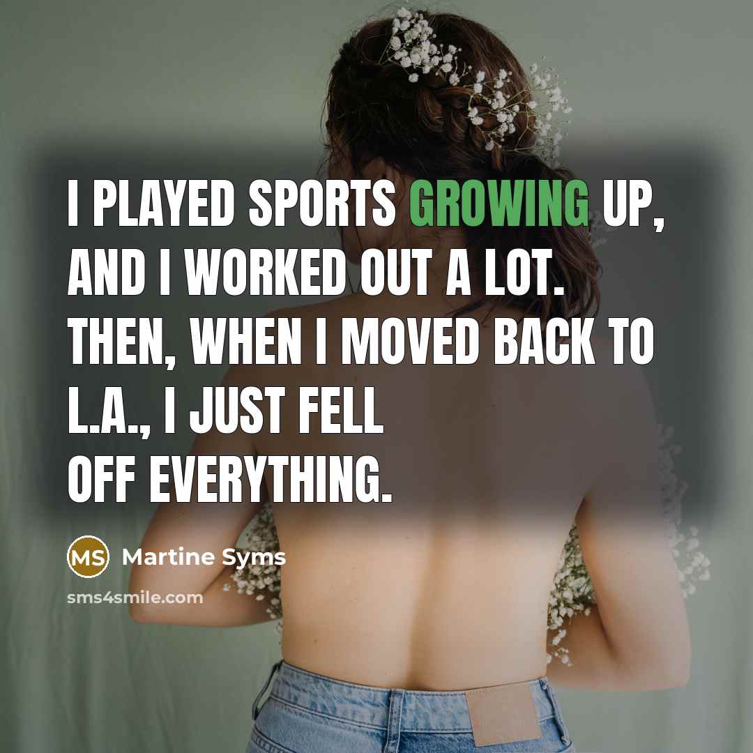 “I played sports growing up, and I worked out a lot. Then, when I moved back to L.A., I just fell off everything.” quote by Martine Syms