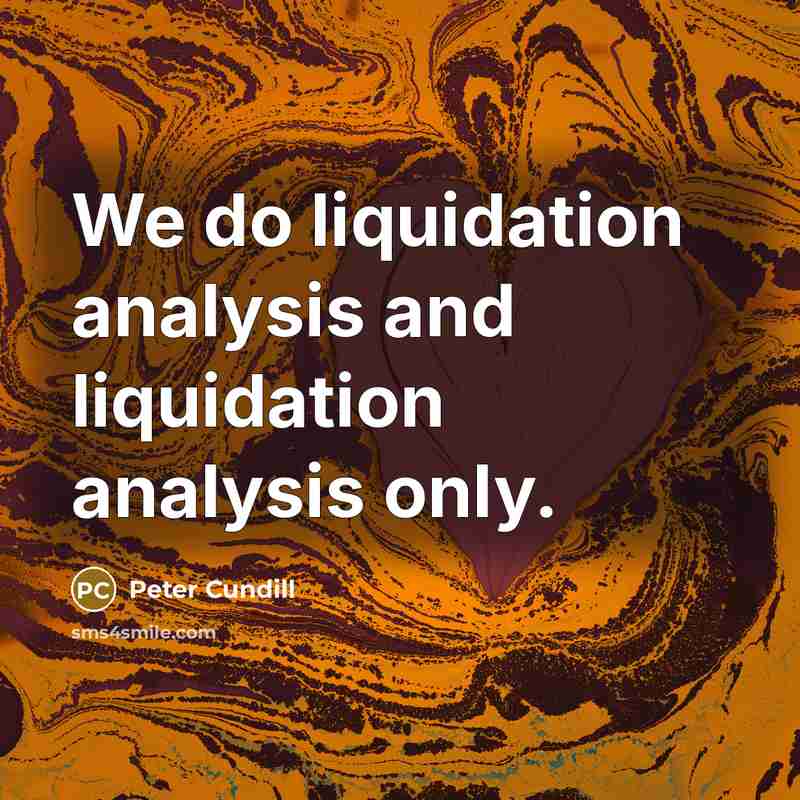 “We do liquidation analysis and liquidation analysis only.” quote by Peter Cundill
