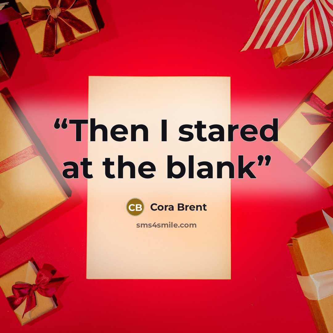“Then I stared at the blank” quote by Cora Brent