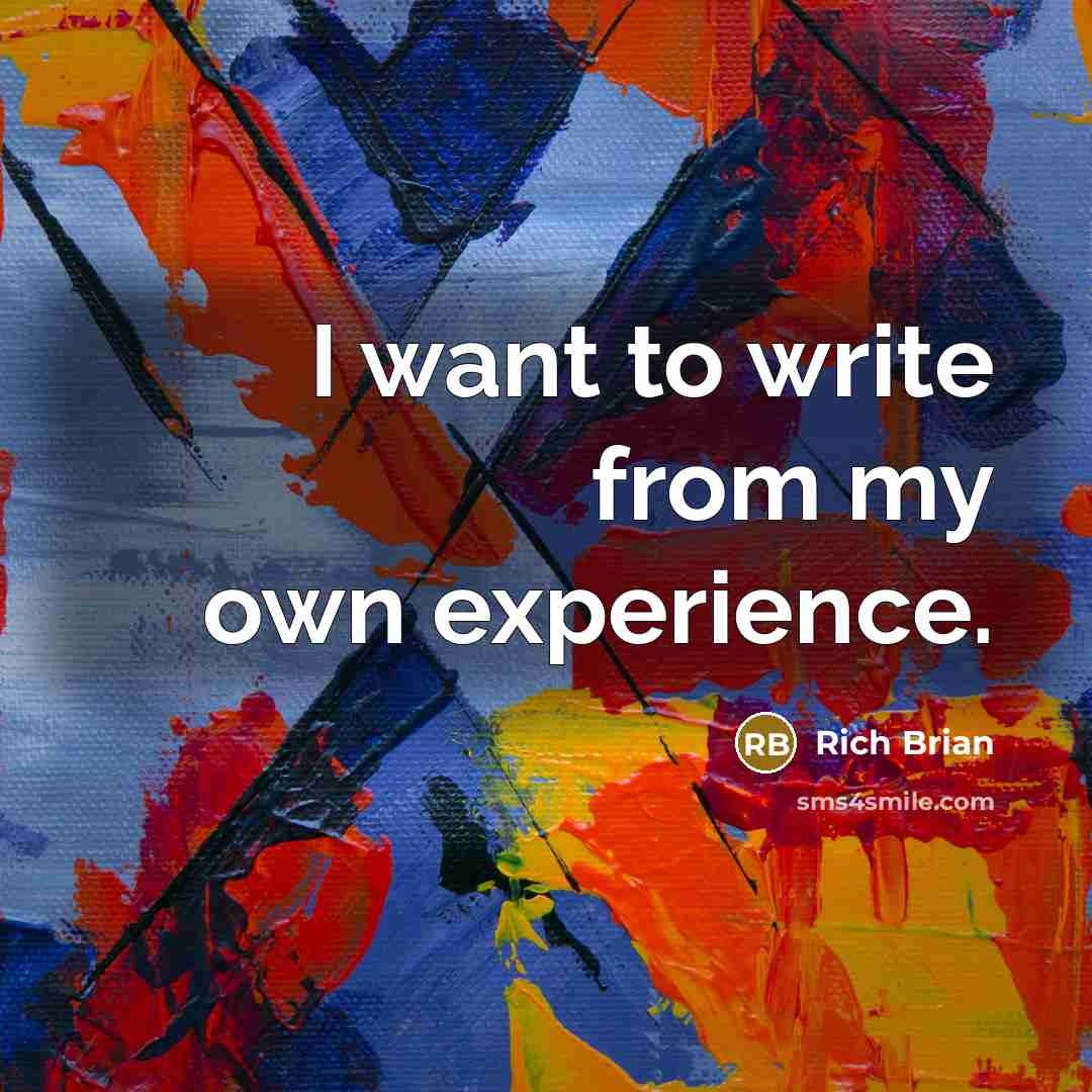 “I want to write from my own experience.” quote by Rich Brian