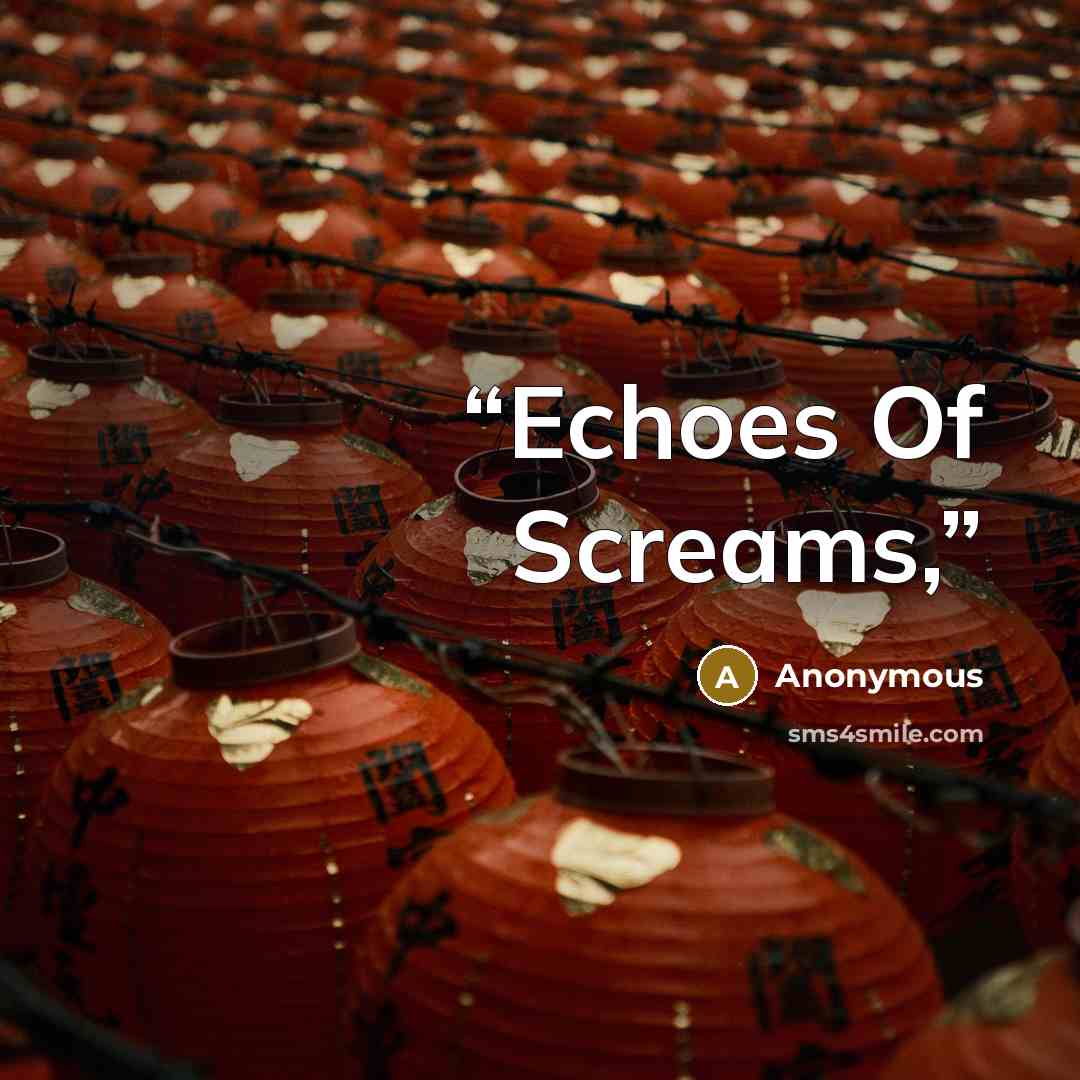 “Echoes Of Screams,” quote by Anonymous