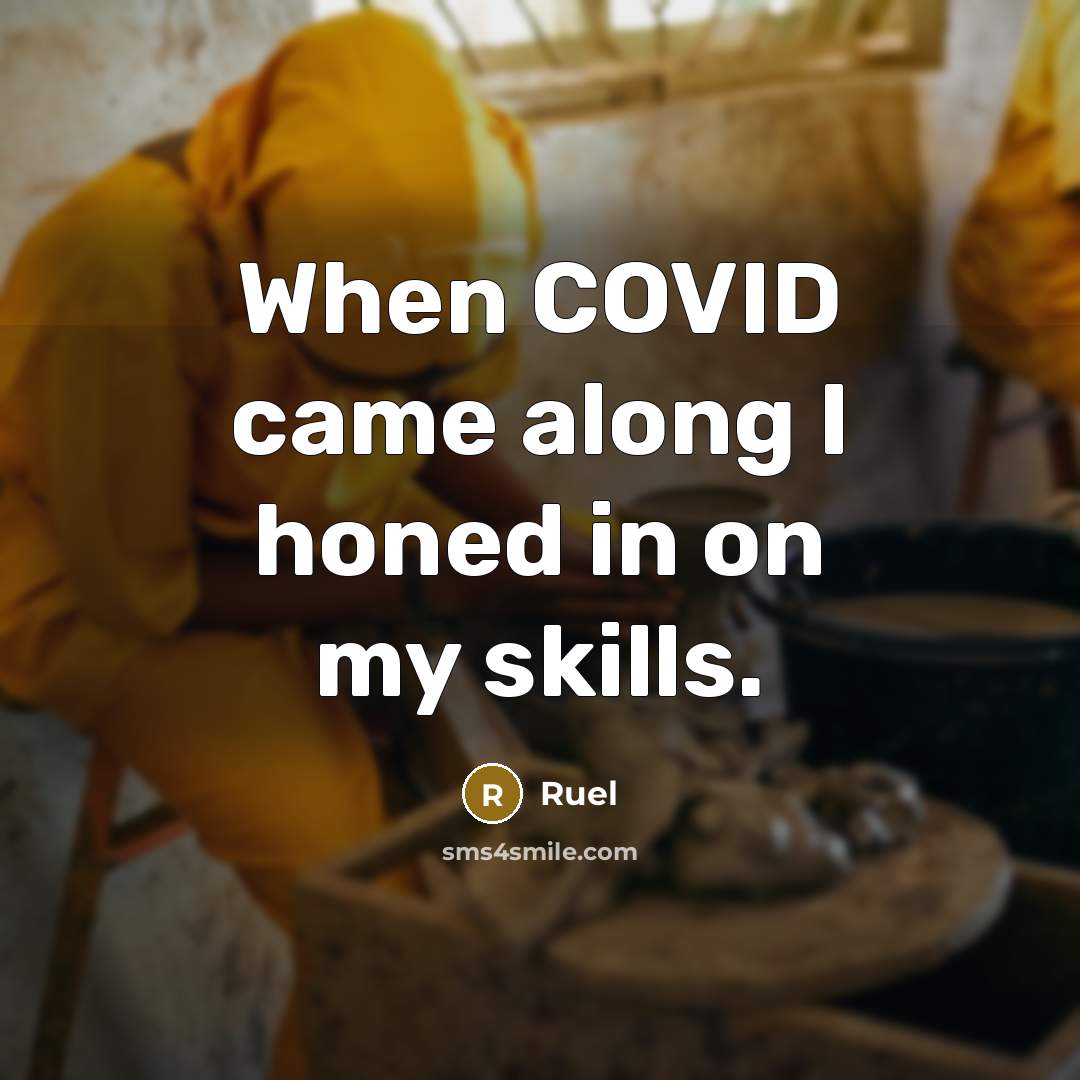 “When COVID came along I honed in on my skills.” quote by Ruel