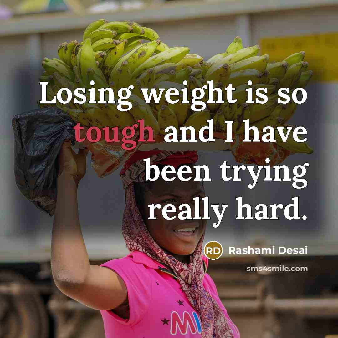“Losing weight is so tough and I have been trying really hard.” quote by Rashami Desai