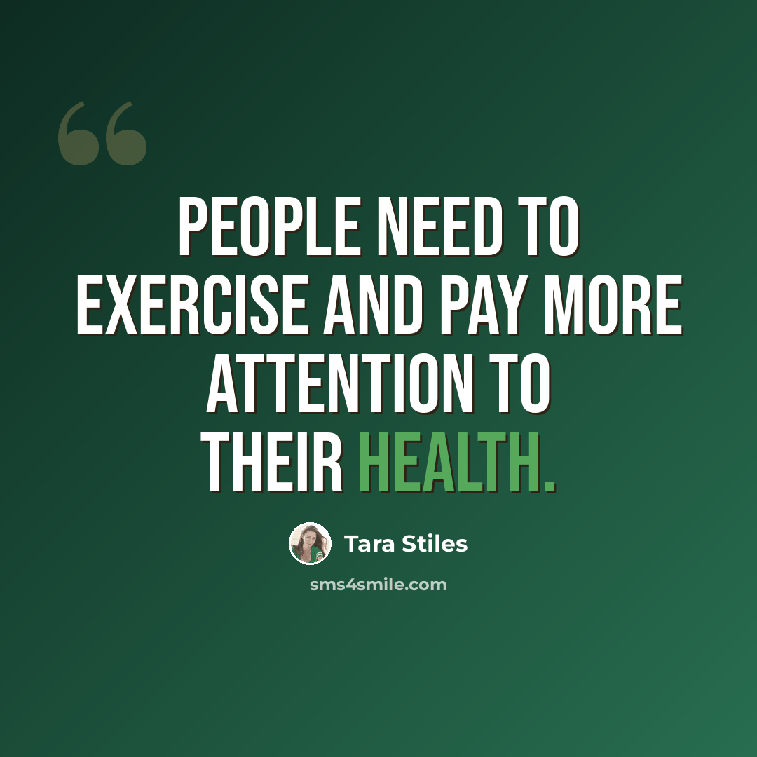 “People need to exercise and pay more attention to their health.” quote by Tara Stiles