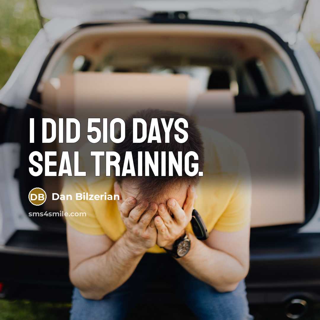 “I did 510 days SEAL training.” quote by Dan Bilzerian
