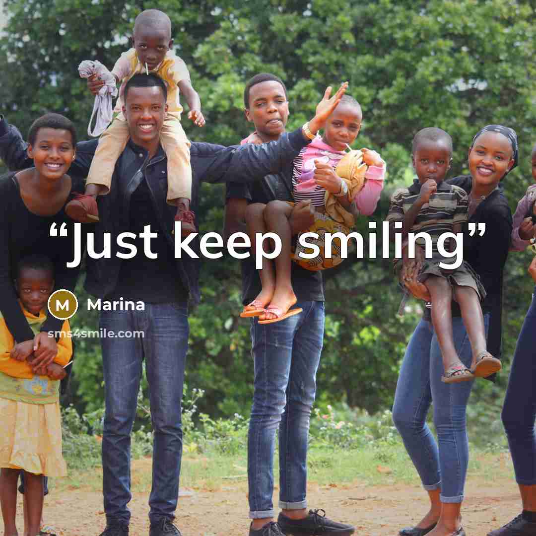 “Just keep smiling” quote by Marina