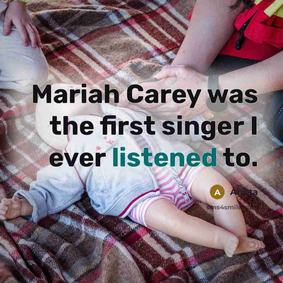 “Mariah Carey was the first singer I ever listened to.” quote by Anitta