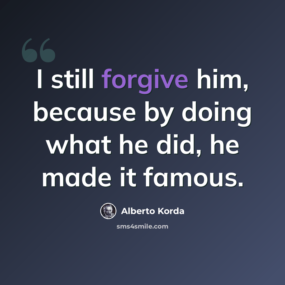 “I still forgive him, because by doing what he did, he made it famous.” quote by Alberto Korda