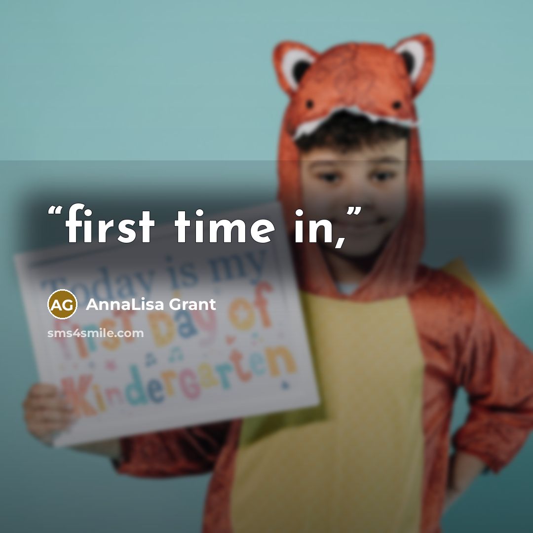 “first time in,” quote by AnnaLisa Grant