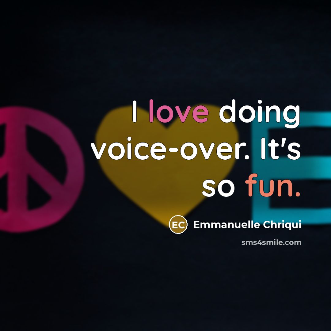“I love doing voice-over. It's so fun.” quote by Emmanuelle Chriqui
