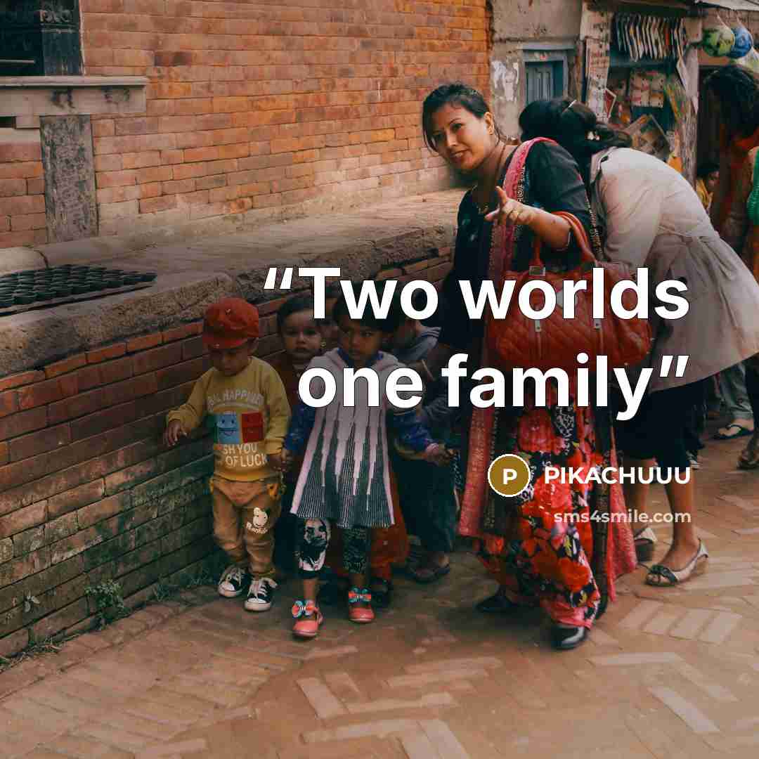 “Two worlds one family” quote by PIKACHUUU