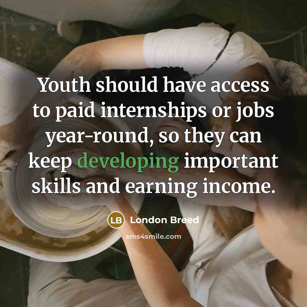 “Youth should have access to paid internships or jobs year-round, so they can keep developing important skills and earning income.” quote by London Breed