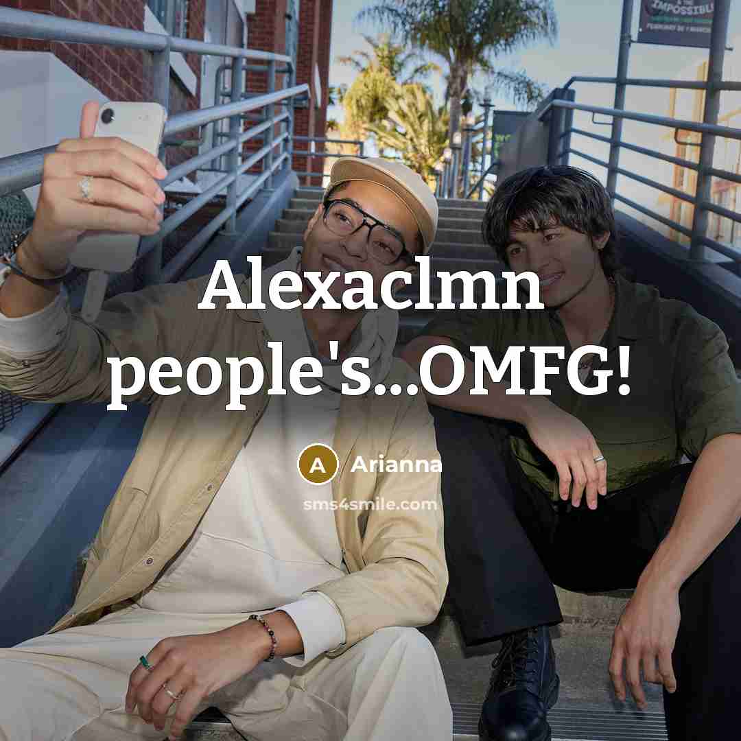 “Alexaclmn people's...OMFG!” quote by Arianna