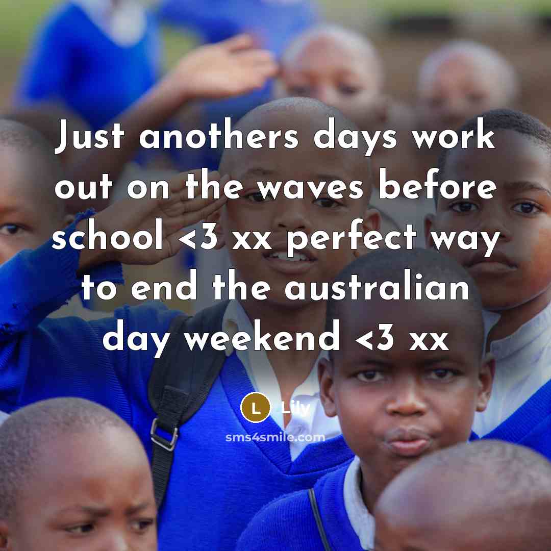 “Just anothers days work out on the waves before school” quote by Lily