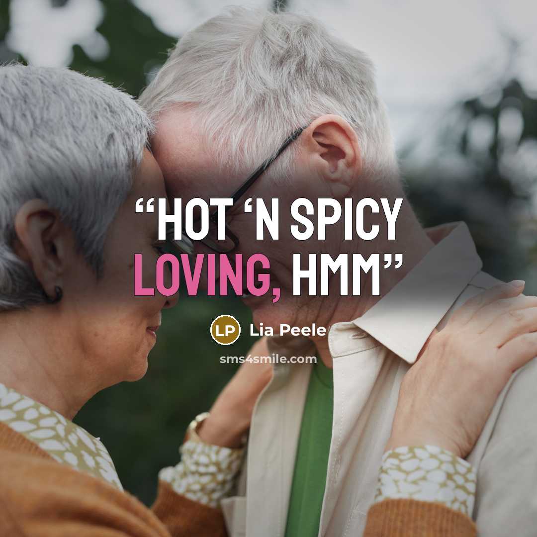 “hot ‘n spicy loving, hmm” quote by Lia Peele
