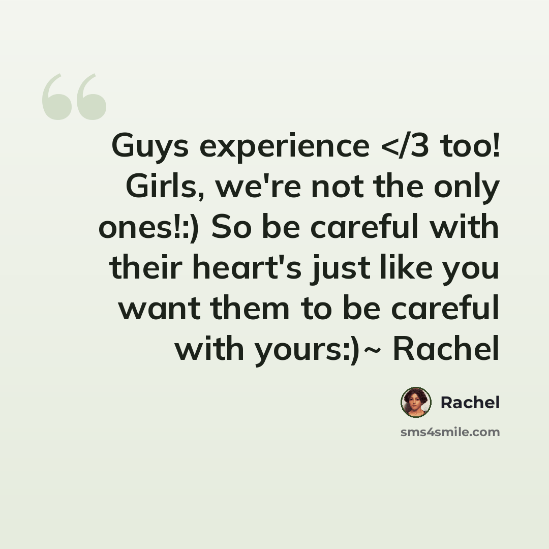 “Guys experience” quote by Rachel