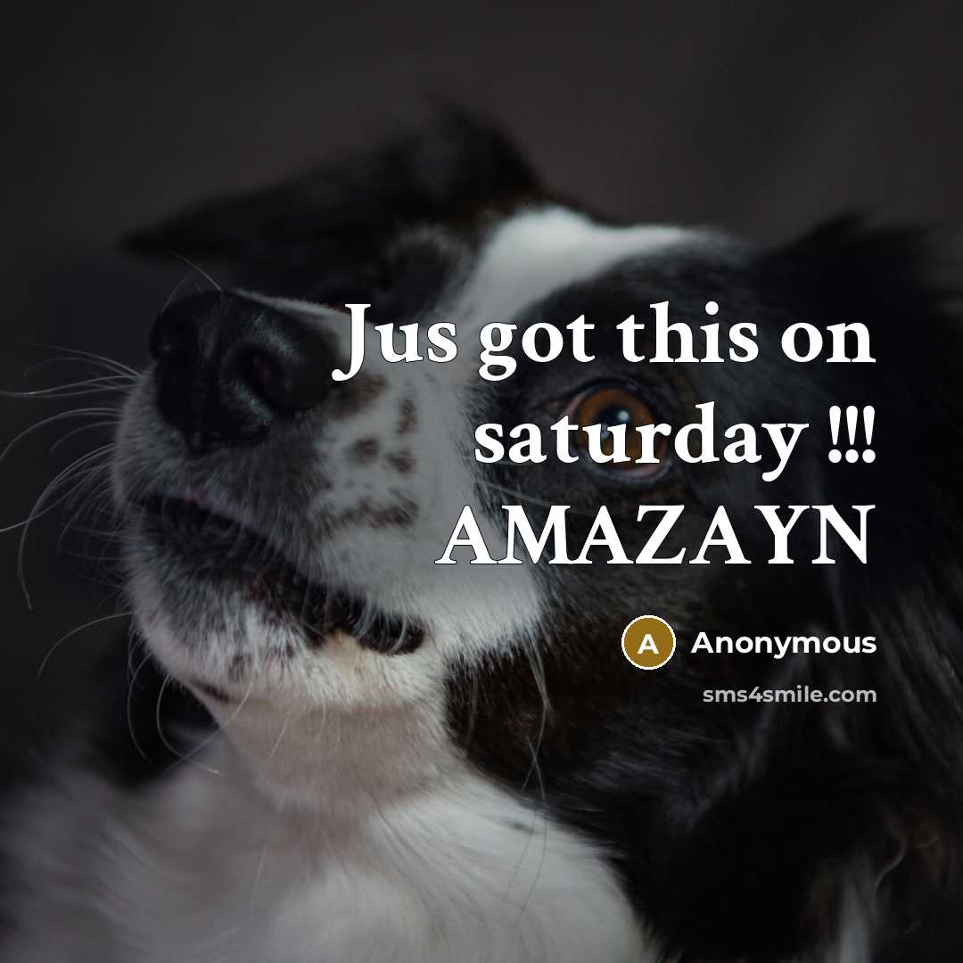 “Jus got this on saturday !!! AMAZAYN” quote by Anonymous