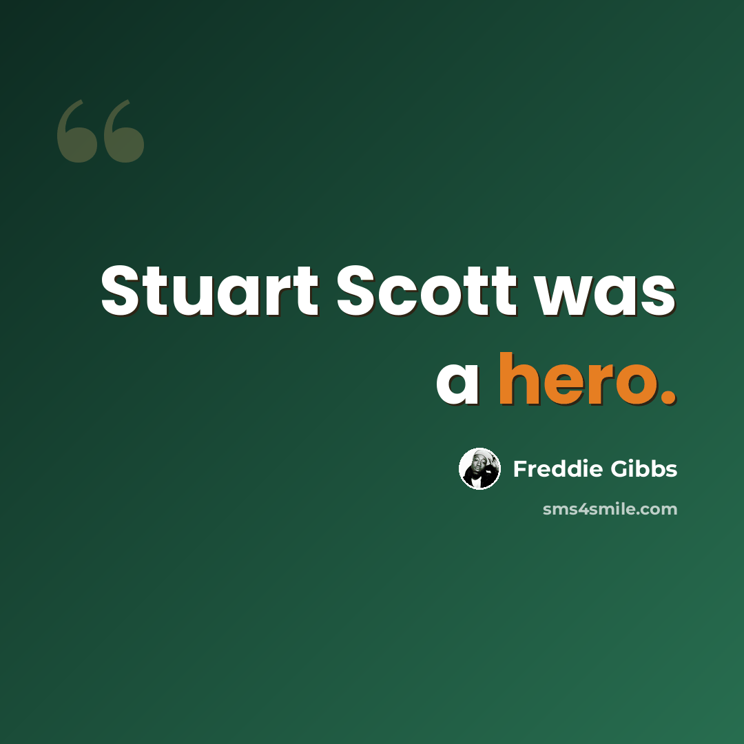 “Stuart Scott was a hero.” quote by Freddie Gibbs