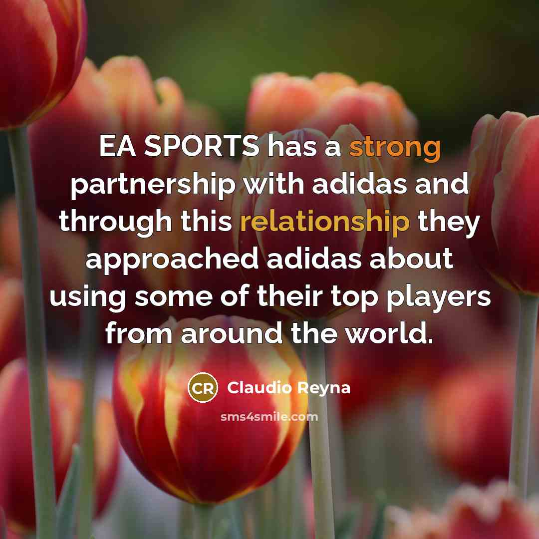 “EA SPORTS has a strong partnership with adidas and through this relationship they approached adidas about using some of their top players from around the world.” quote by Claudio Reyna