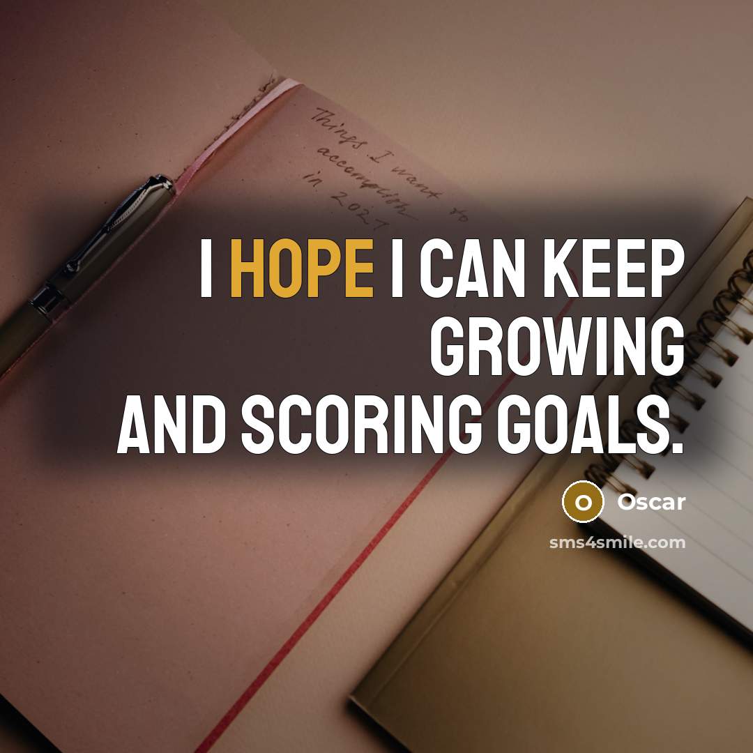 “I hope I can keep growing and scoring goals.” quote by Oscar