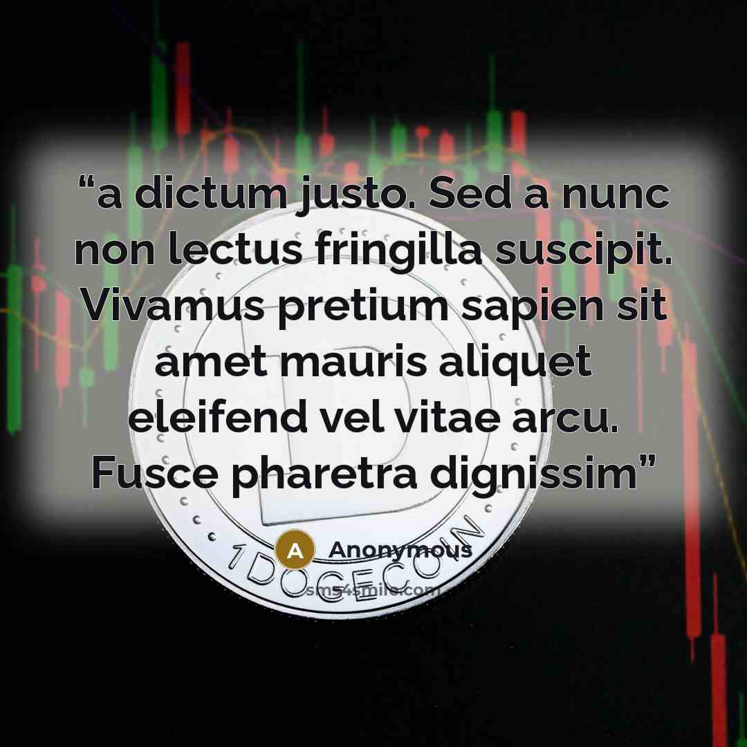 “a dictum justo. Sed a nunc non lectus fringilla suscipit. Vivamus pretium sapien sit amet mauris aliquet eleifend vel vitae arcu. Fusce pharetra dignissim” quote by Anonymous