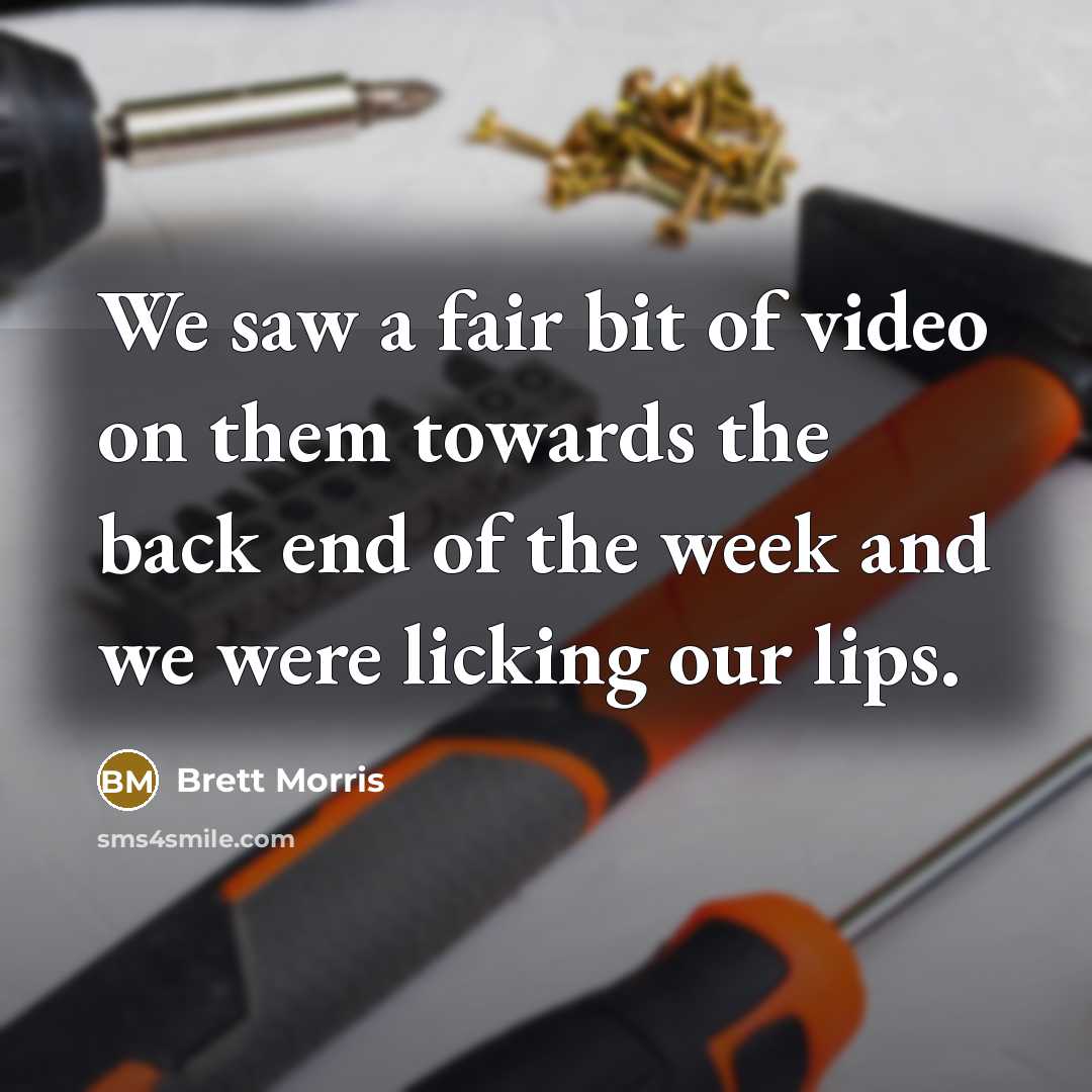 “We saw a fair bit of video on them towards the back end of the week and we were licking our lips.” quote by Brett Morris