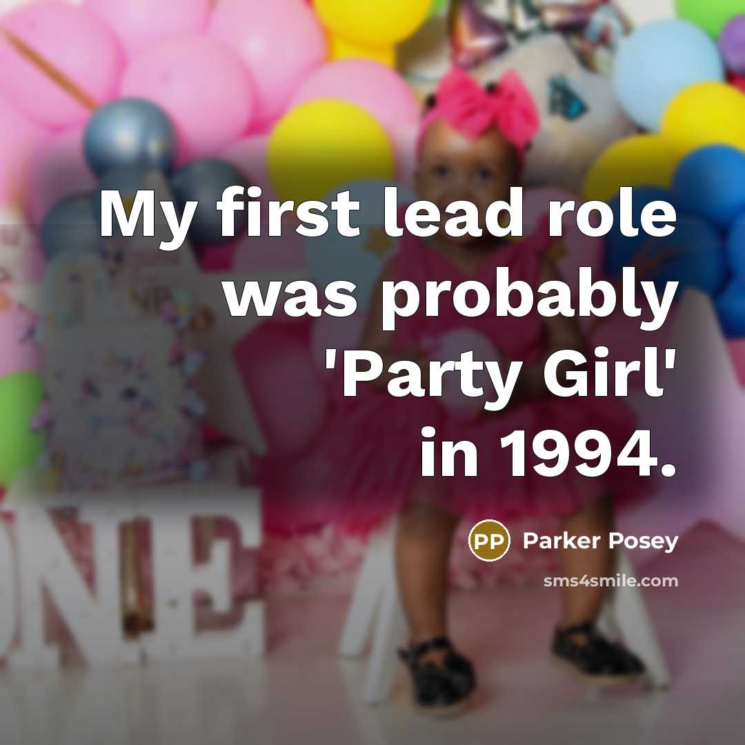 “My first lead role was probably 'Party Girl' in 1994.” quote by Parker Posey