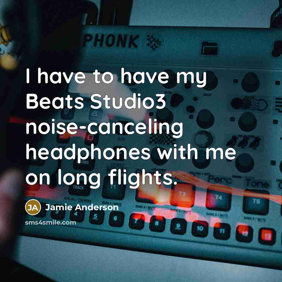 “I have to have my Beats Studio3 noise-canceling headphones with me on long flights.” quote by Jamie Anderson
