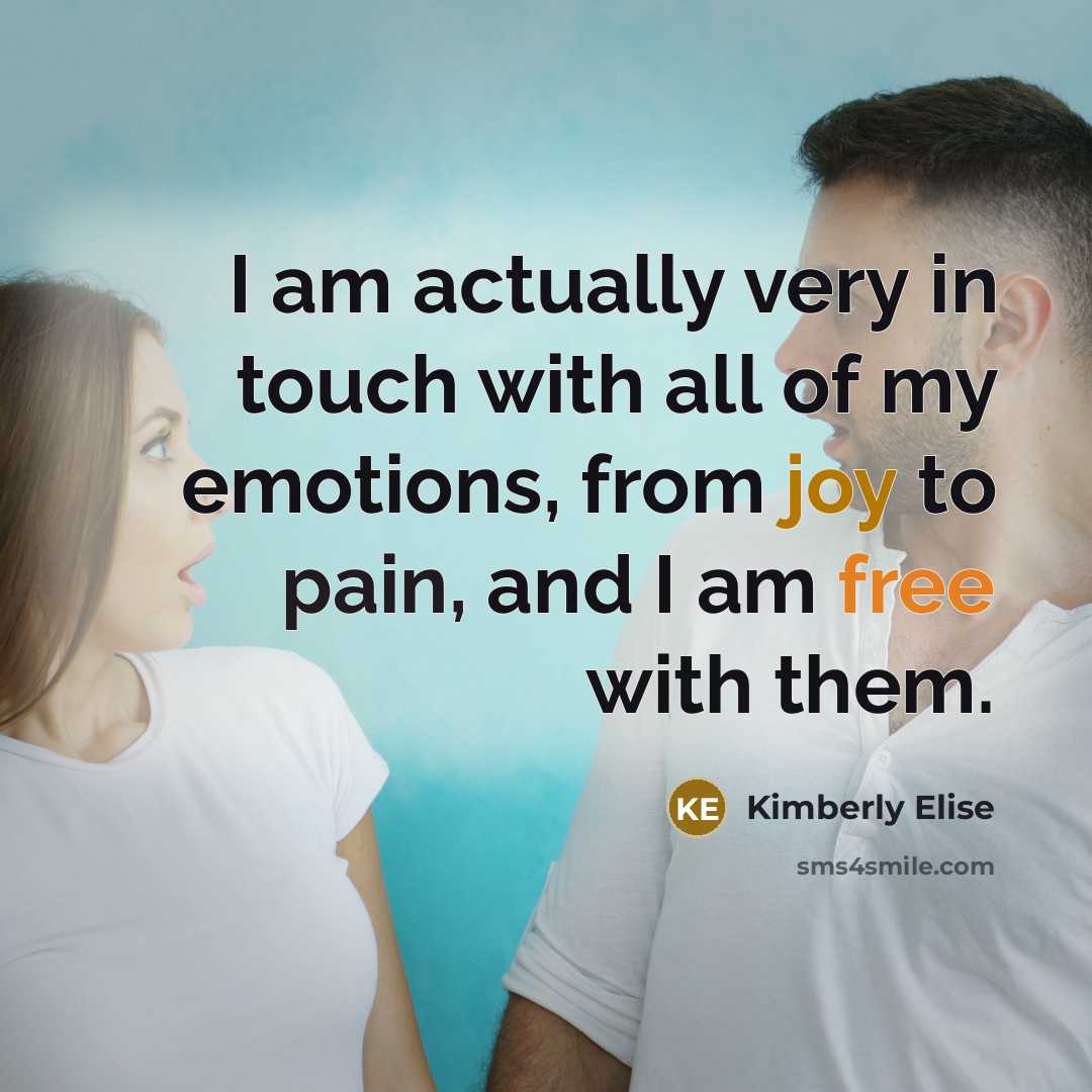 “I am actually very in touch with all of my emotions, from joy to pain, and I am free with them.” quote by Kimberly Elise